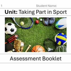 Taking Part in Sport: Assessment Booklet (LO1-LO3)