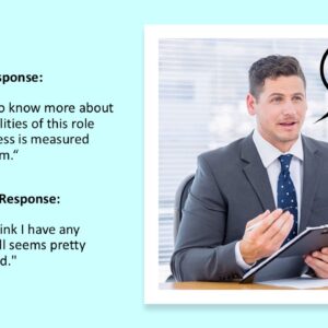 PowerPoint slide on enthusiastic and unenthusiastic example responses to job interview questions