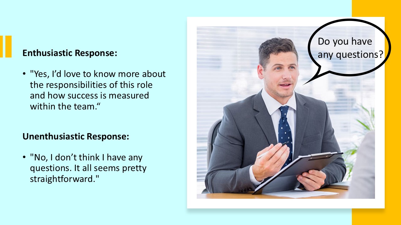 PowerPoint slide on enthusiastic and unenthusiastic example responses to job interview questions