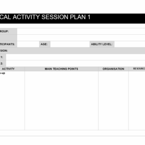 Worksheet - Physical Activity Session Plan Template (LO4: 4.1)